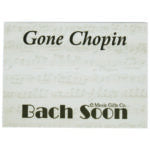 Fini Chopin... Bientôt Bach ! Notes autocollantes