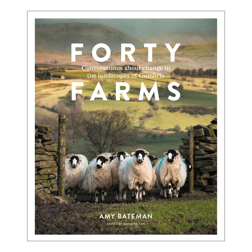 Forty Farms - Conversations about change in the landscapes of Cumbria - The Coast Office