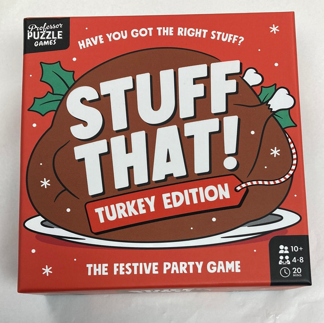 Stuff That! Turkey Edition.