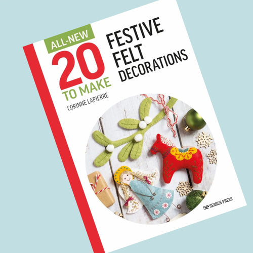 Book: Festive Felt Decorations - 20 To Make - The Coast Office