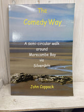 Load image into Gallery viewer, Comedy Way Walking Book - A semi-circular walk around Morecambe Bay - The Coast Office
